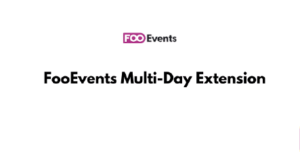 FooEvents Multi-Day Extension GPL