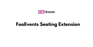 FooEvents Seating Extension GPL