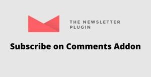 Newsletter Subscribe on Comments Addon GPL