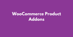 WooCommerce Product Addons GPL