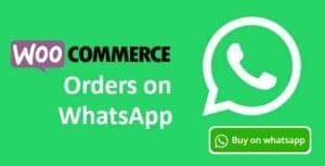 Woocommerce-Orders-on-WhatsApp-GPL