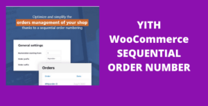 YITH Sequential Order Number Premium GPL