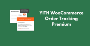 YITH WooCommerce Order Tracking Premium